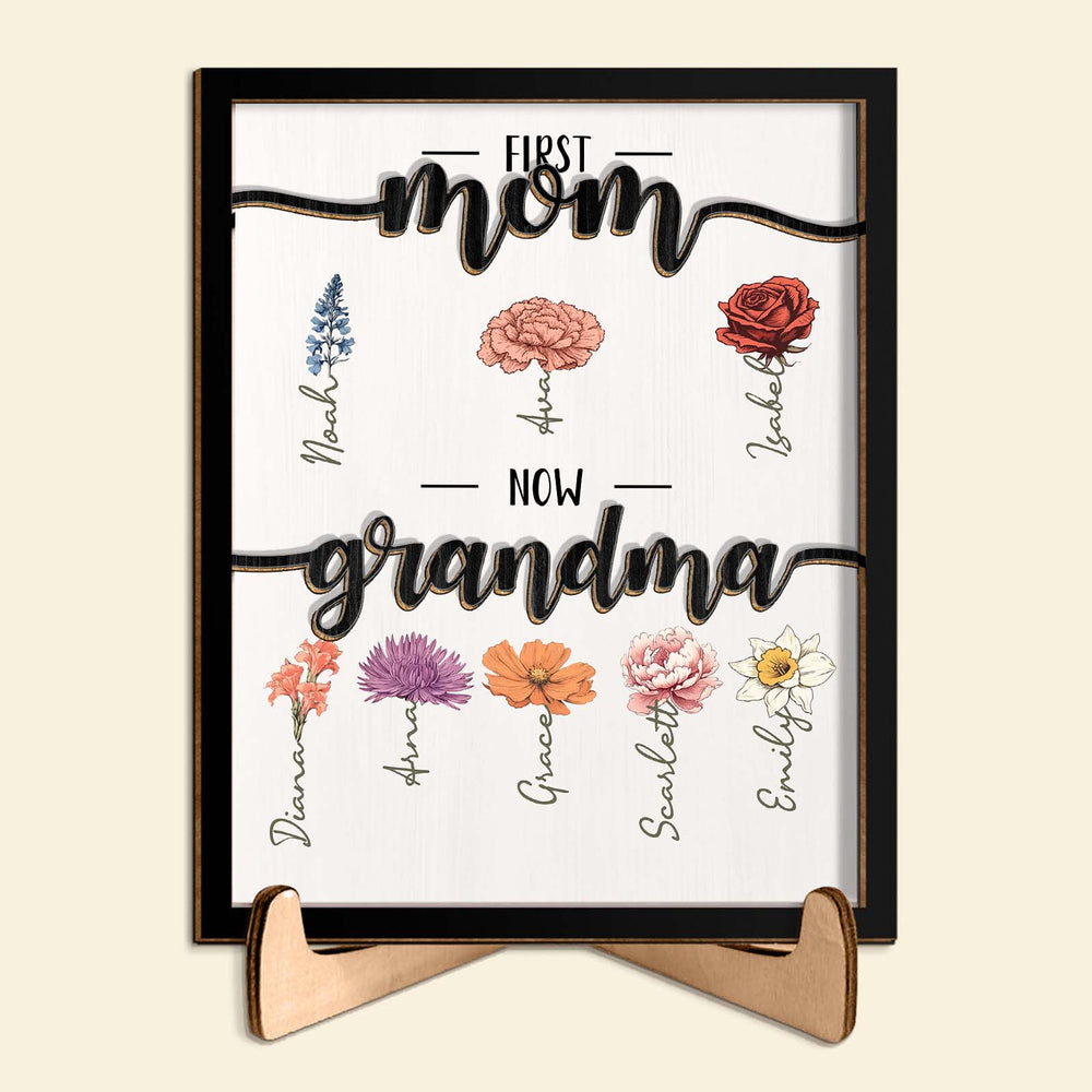 First Mom Now Grandma - Personalized Wooden Plaque Mother's Day Gift