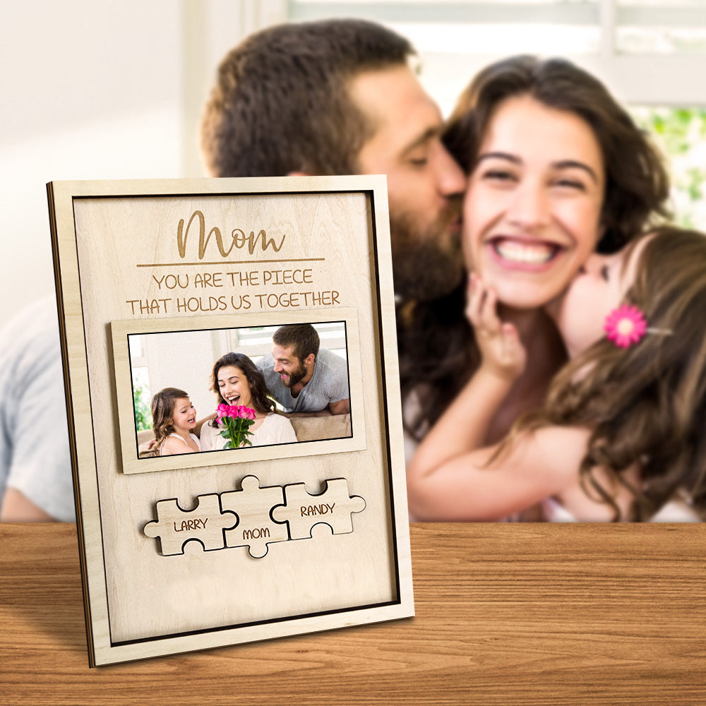 Custom Mom You Are the Piece That Holds Us Together Puzzle Piece Sign Personalized Family Member Sign Gift for Mom