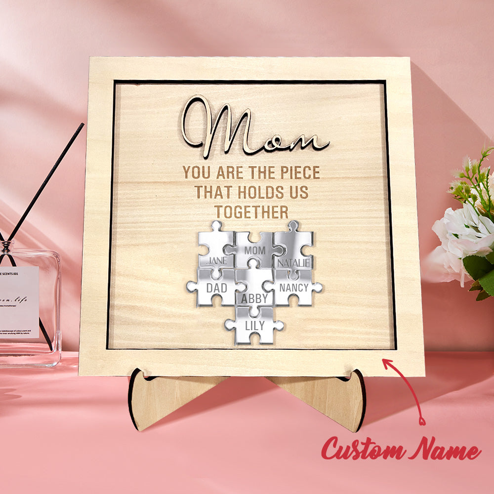 You Are the Piece That Holds Us Together Personalized Mom Puzzle Plaque Mother's Day Gift