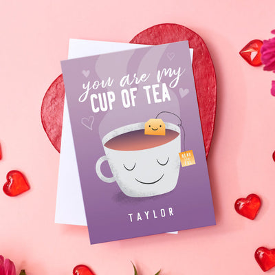 Funny You Are My Cup of Tea Valentine's Day Card - mysiliconefoodbag